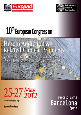 Europad 10th International Conference: Heroin Addiction and Related Clinical Problems - May 25-27, 2012 - Barcellona